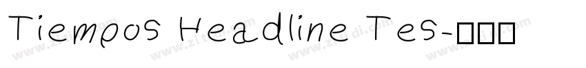 Tiempos Headline Tes字体转换